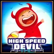 Devil defeated at high speed