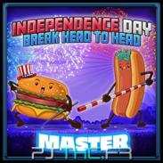 Independence Day Break Head to Head master