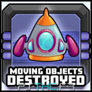Moving objects destroyed