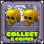 Collect 2 coins