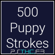 500 Puppy Strokes