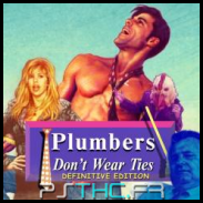 Plumbers Don't Wear Ties: Definitive Edition