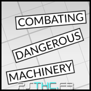 Combating Dangerous Machinery